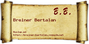 Breiner Bertalan névjegykártya